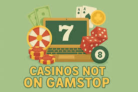 Exploring Casino Sites Not on Gamstop -1825900873